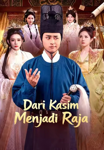 Dari Kasim Menjadi Raja