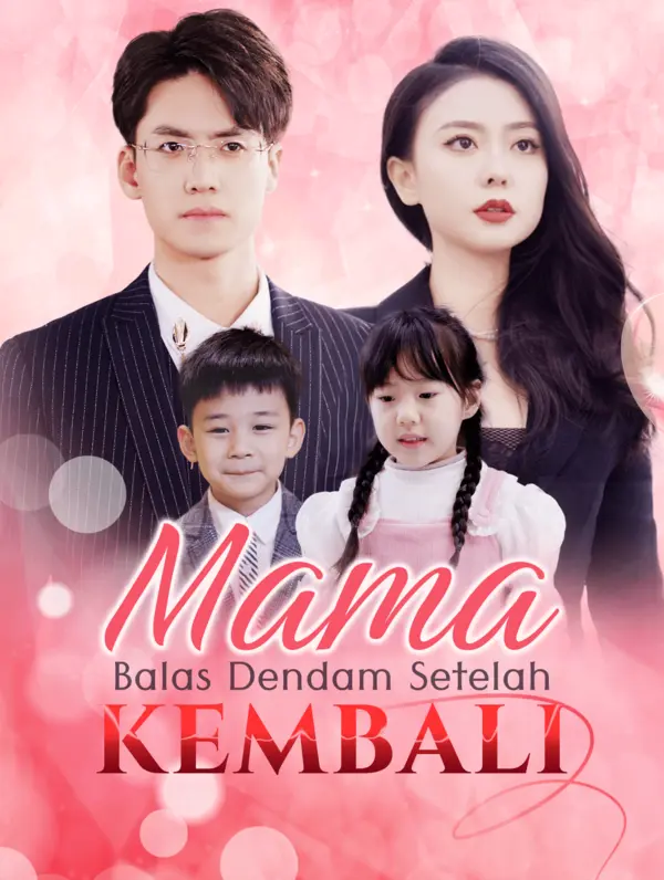 Mama Balas Dendam Setelah Kembali(Sulih Suara)
