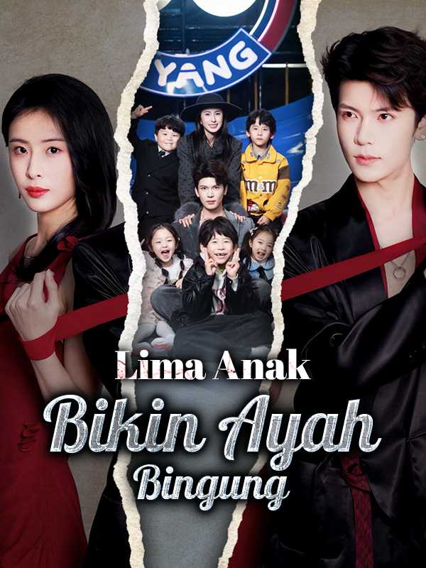 Lima Anak Bikin Ayah Bingung