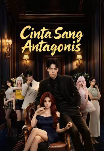 Cinta Sang Antagonis