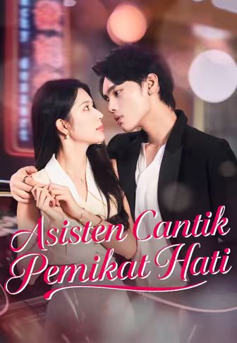 Asisten Cantik Pemikat Hati