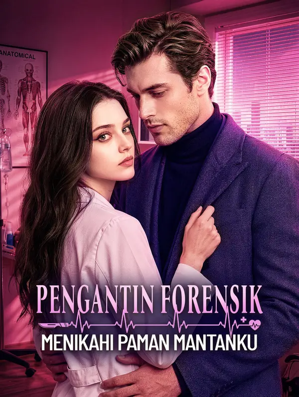 Pengantin Forensik: Menikahi Paman Mantanku