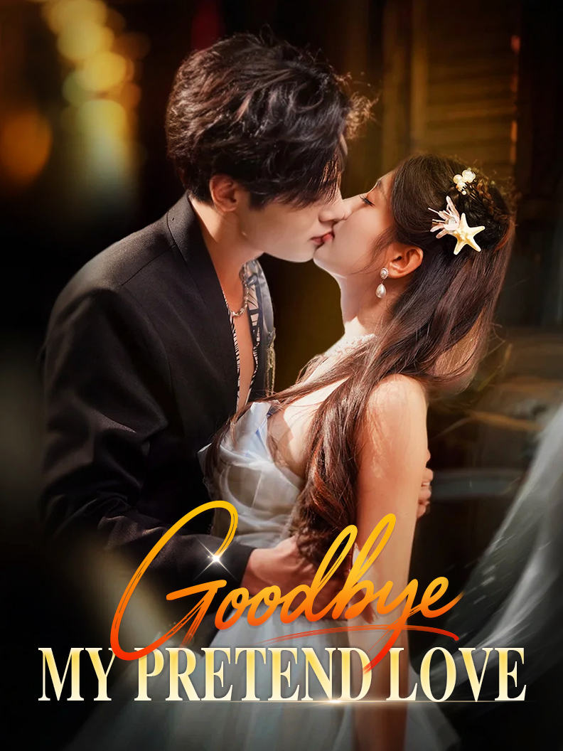 Goodbye, My Pretend Love