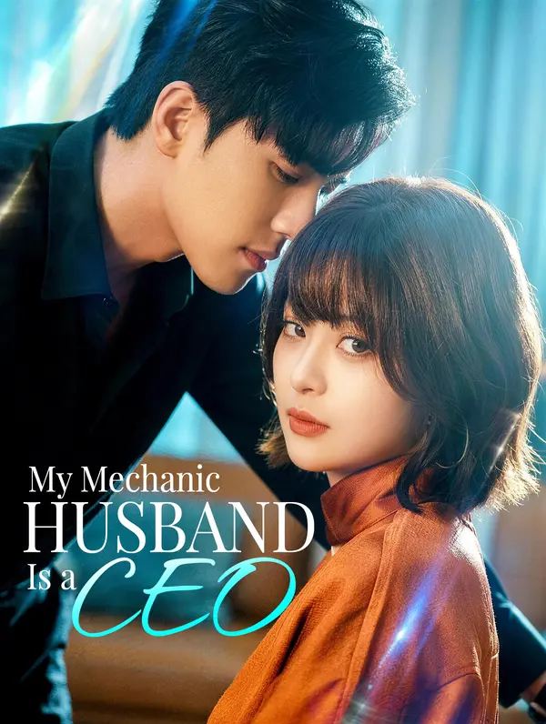 My Mechanic Husband Is a CEO(Dubbed)