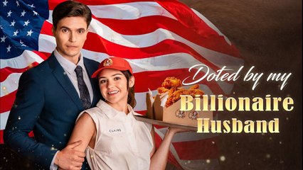 Doted by My Billionaire Husband (2024)