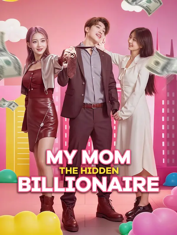 My Mom, the Hidden Billionaire (2025)