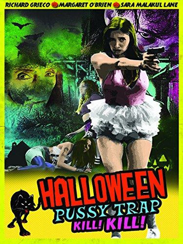 Halloween Pussy Trap Kill! Kill! (2017)