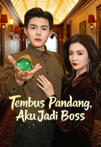 (Dub)Tembus Pandang, Aku Jadi Boss