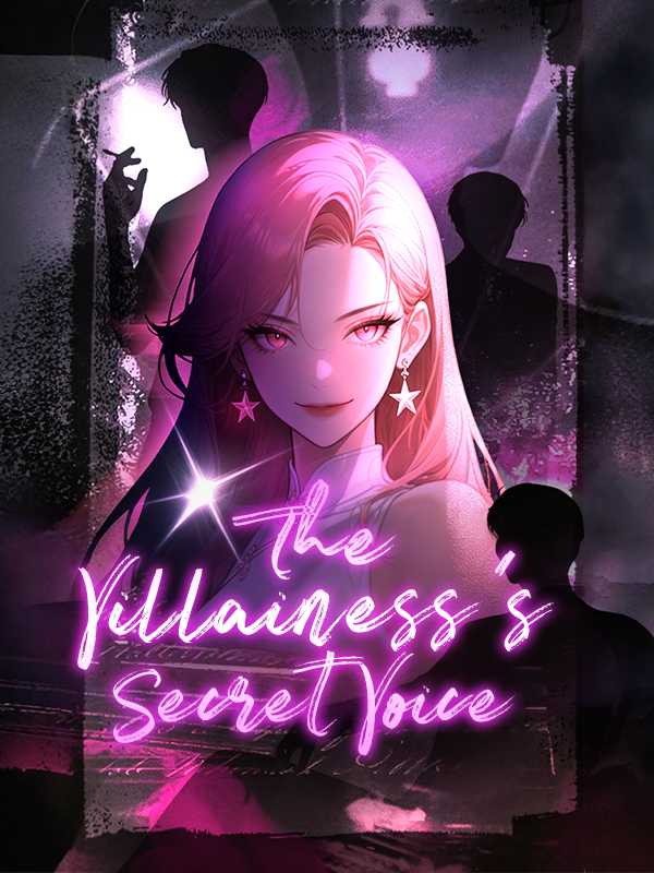 The Villainess's Secret Voice