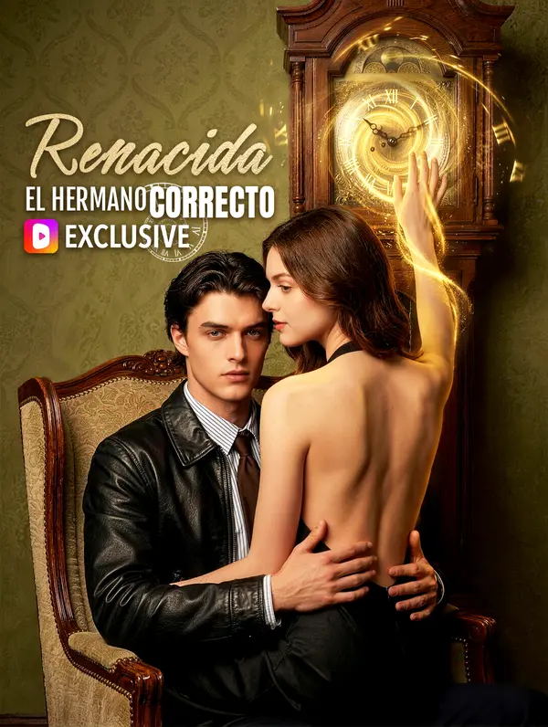 Renacida: El Hermano Correcto(Doblado)