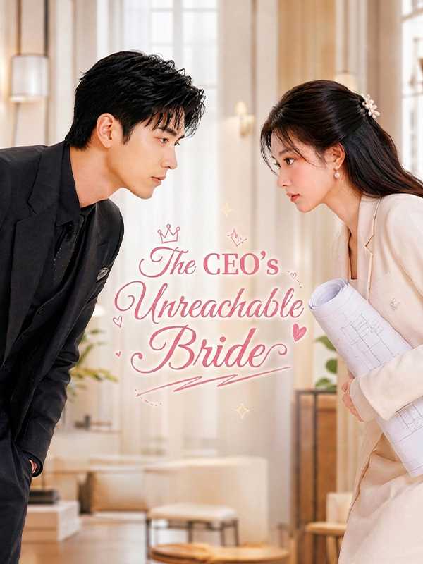 The CEO's Unreachable Bride