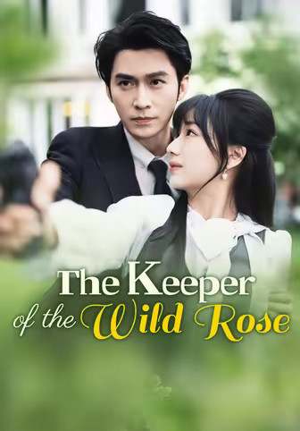 The Keeper of the Wild Rose