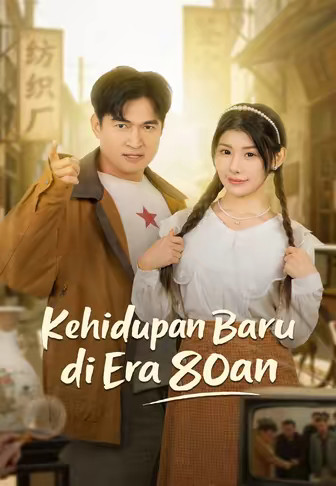 Kehidupan Baru di Era 80an