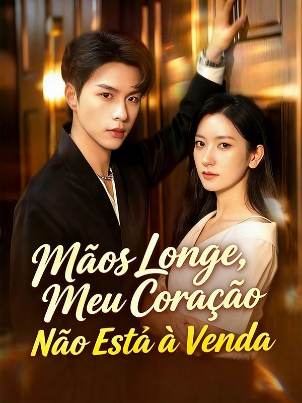 Mãos Longe, Meu Coração Não Está à Venda (Dublado) (2026)