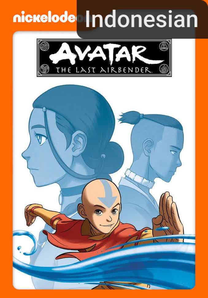 Nickelodeon Avatar: The Last Airbender [Indonesian] (2008)