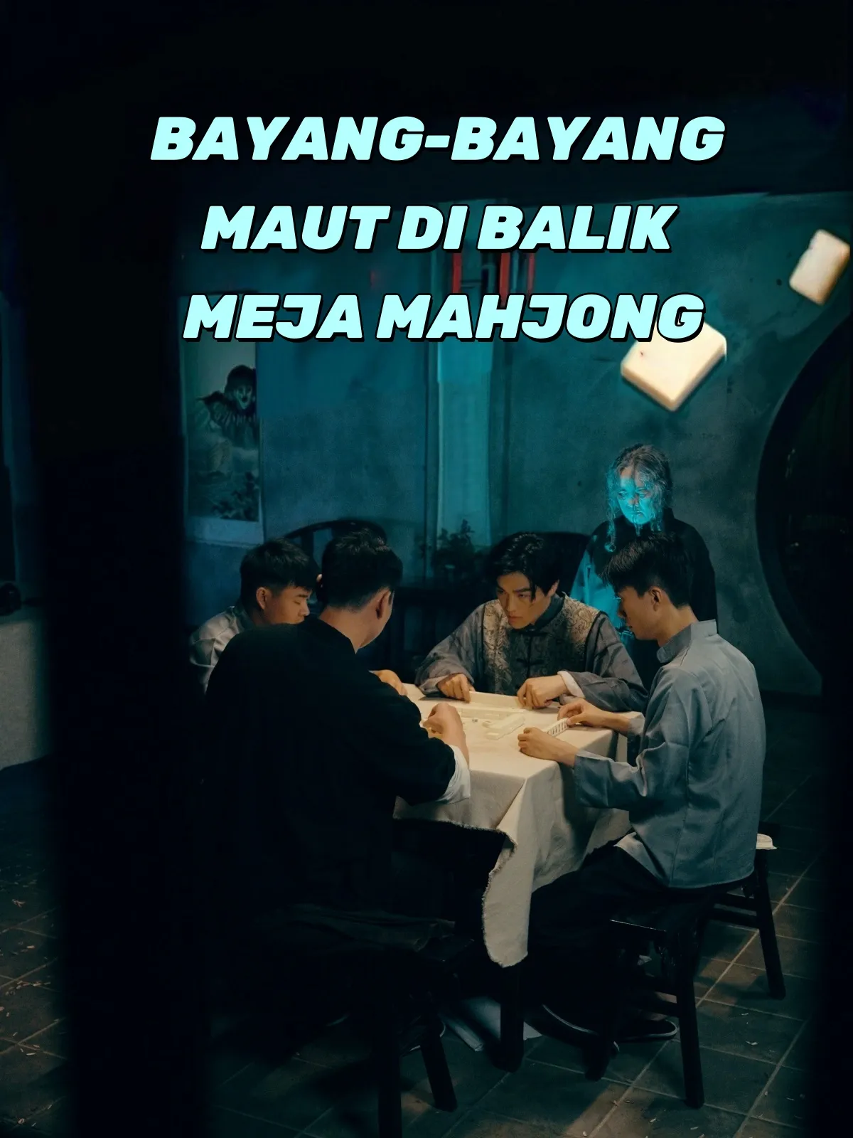 BAYANG-BAYANG MAUT DI BALIK MEJA MAHJONG