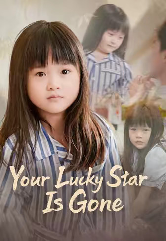 Your Lucky Star Is Gone