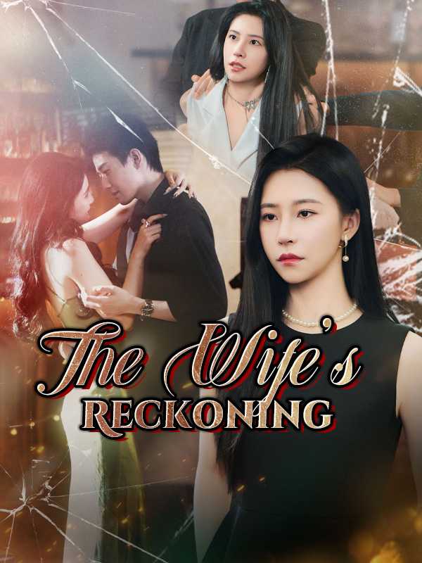 The Wife's Reckoning