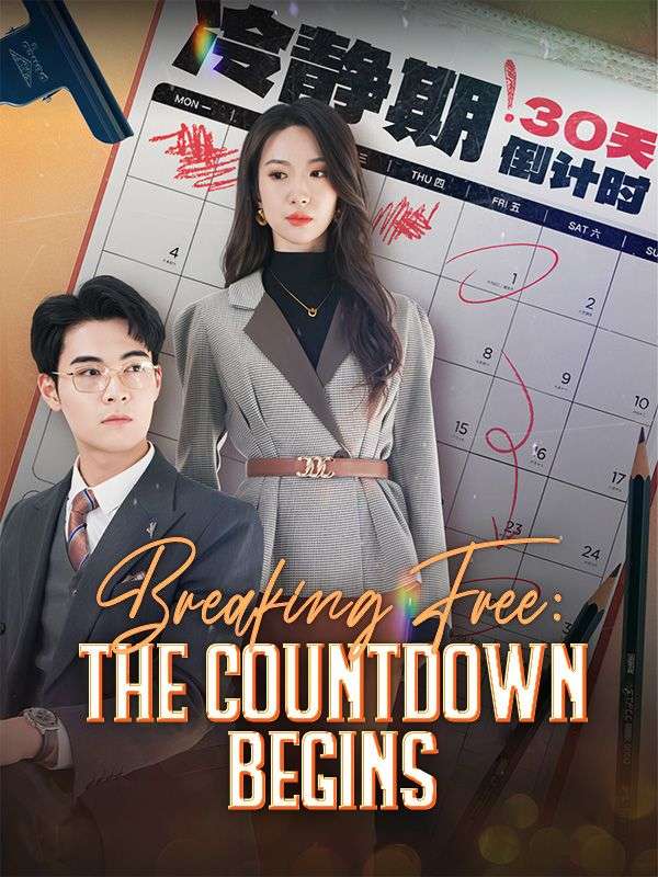 Breaking Free: The Countdown Begins (2024)