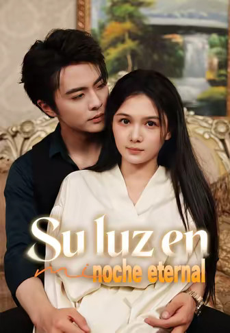 Su luz en mi noche eternal