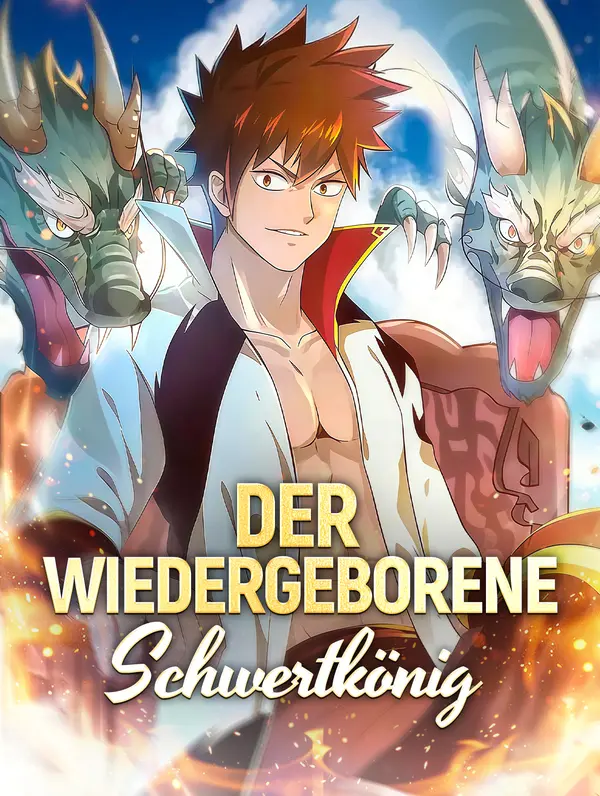 Der wiedergeborene Schwertkönig