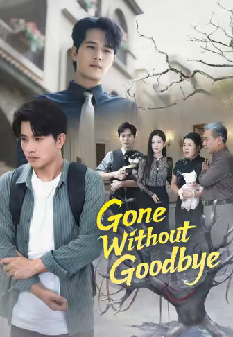 Gone Without Goodbye
