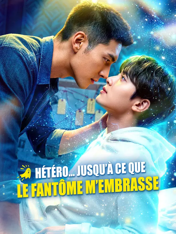 Hétéro… jusqu’à ce que le fantôme m’embrasse(Doublé)