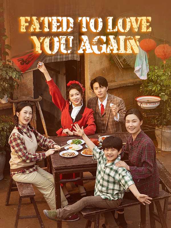 Fated to Love You Again