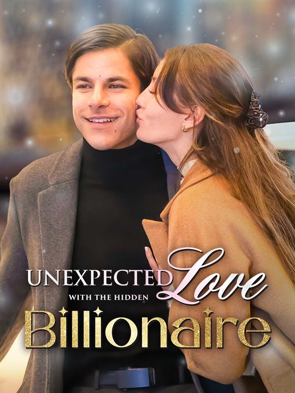 Unexpected Love with The Hidden Billionaire (2024)