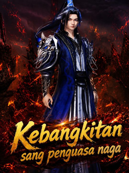 Kebangkitan sang penguasa naga