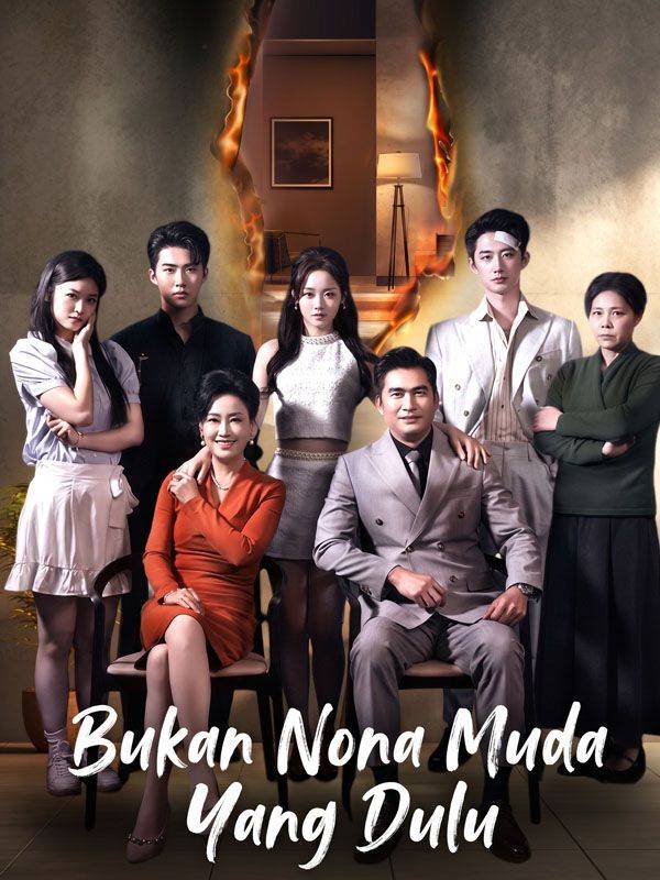 Bukan Nona Muda Yang Dulu(Sulih Suara)