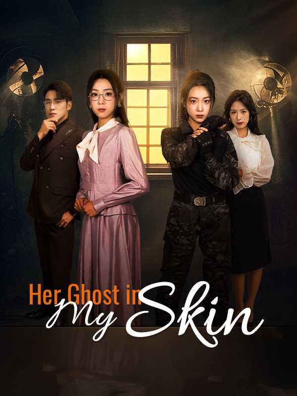 Her Ghost in My Skin