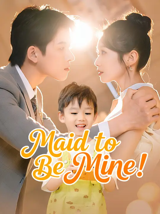 Maid to Be Mine