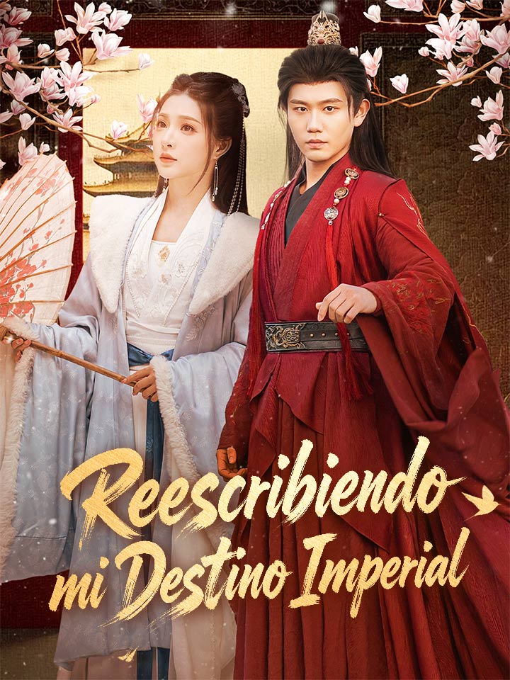 Reescribiendo mi Destino Imperial