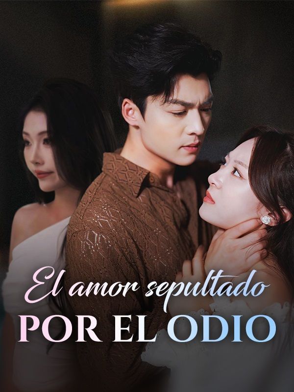 El amor sepultado por el odio (2025)