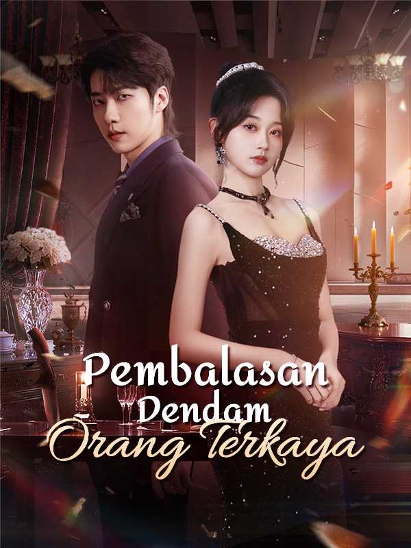 Pembalasan Dendam Orang Terkaya