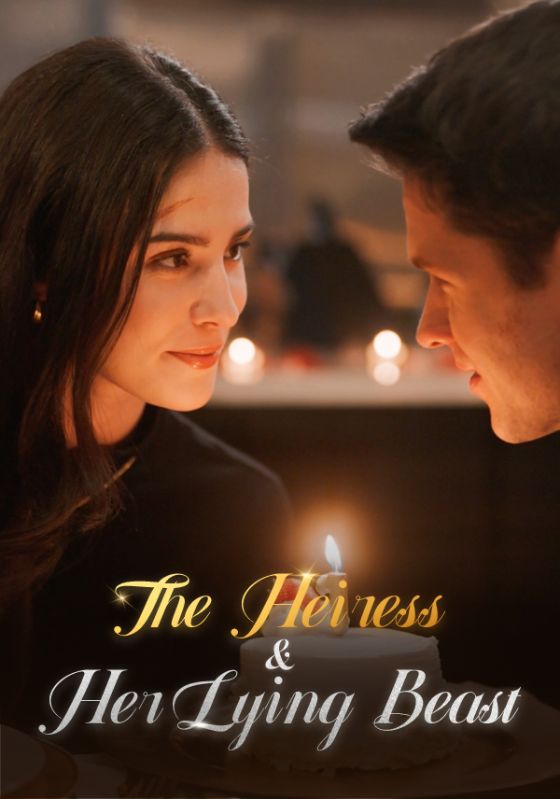 The Heiress & Her Lying Beast