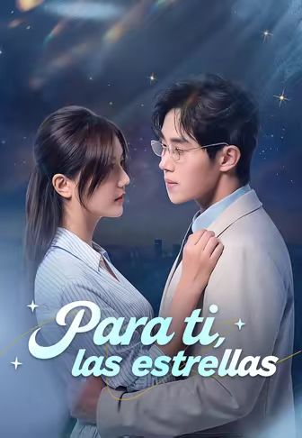 Para ti, las estrellas