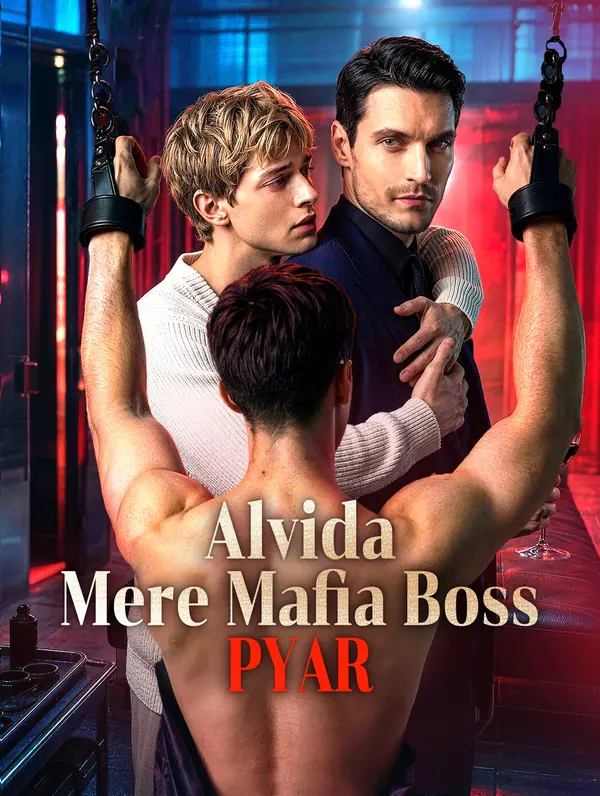 Alvida, Mere Mafia Boss Pyar!