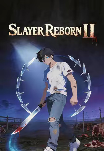 Slayer Reborn II