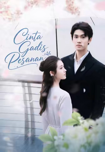 (Dub)Cinta Gadis Pesanan
