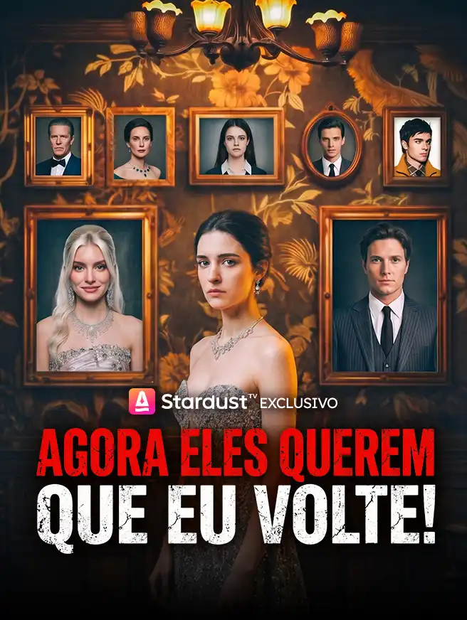 Agora Eles Querem que Eu Volte!