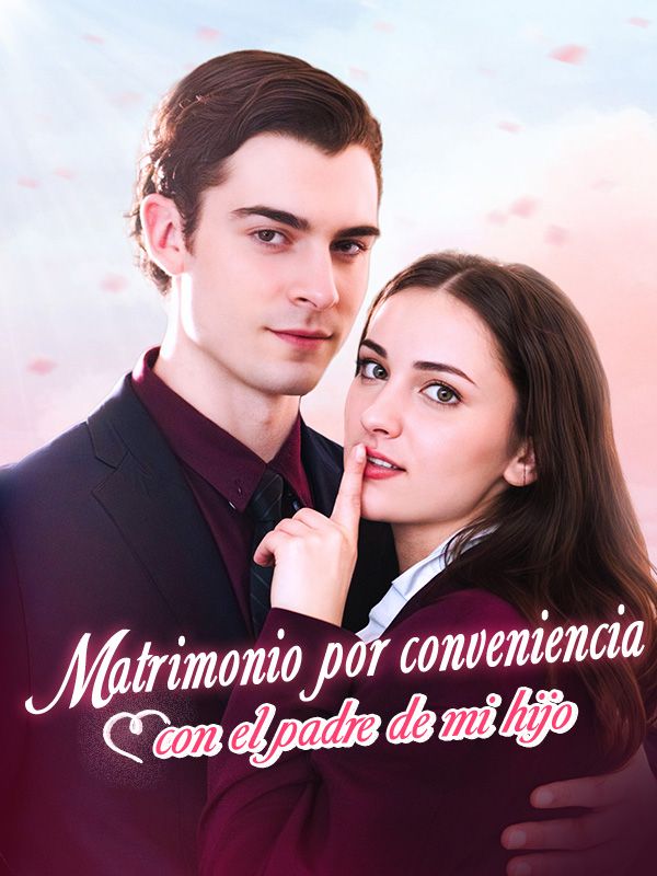 Matrimonio por conveniencia con el padre de mi hijo (2025)