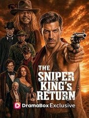 the sniper king's return (2024)