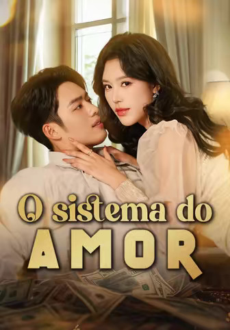 O sistema do amor