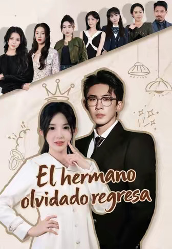 El hermano olvidado regresa
