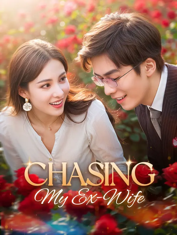 Chasing My Ex-Wife (2025)