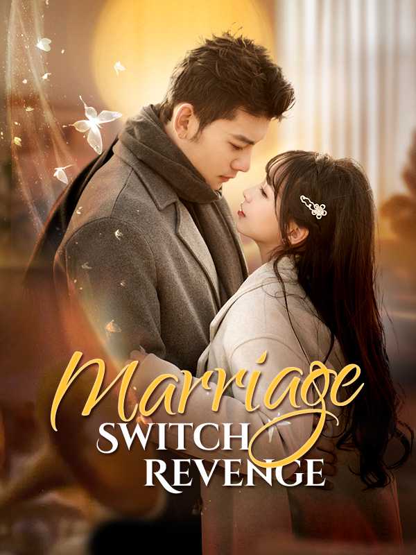 Marriage Switch Revenge
