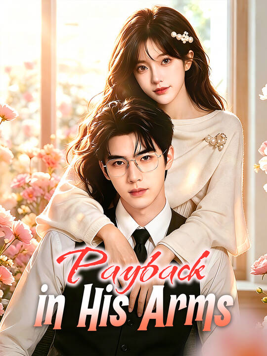  Payback in His Arms