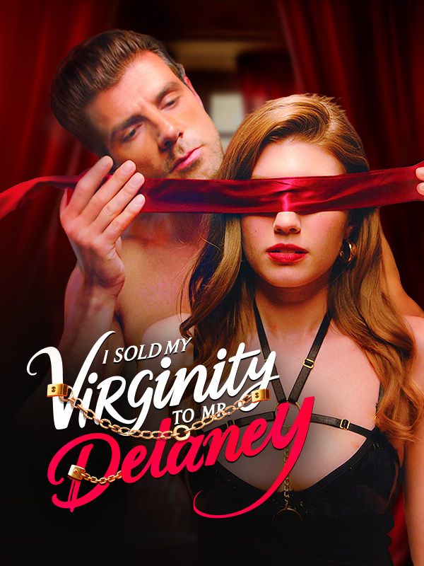 I Sold My Virginity To Mr. Delaney (2024)